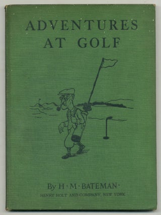 Item #565262 Adventures at Golf. H. M BATEMAN