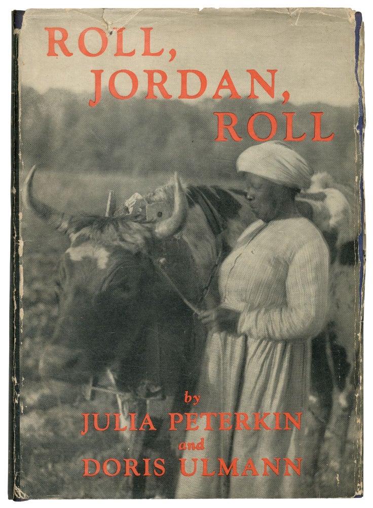 Item #565287 Roll, Jordan, Roll. Julia PETERKIN, Doris Ulmann.