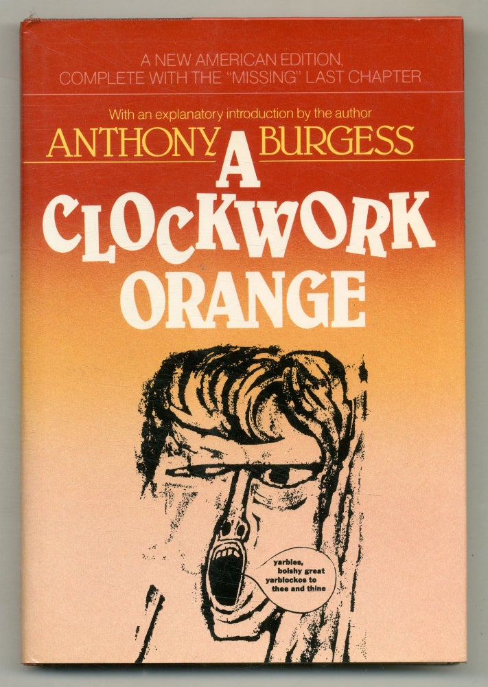 A Clockwork Orange. Anthony BURGESS.