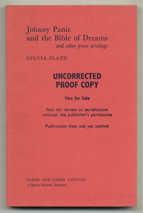 Item #565500 Johnny Panic and the Bible of Dreams and Other Prose Writings. Sylvia PLATH