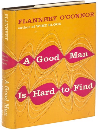 Item #565527 A Good Man Is Hard to Find. Flannery O'CONNOR