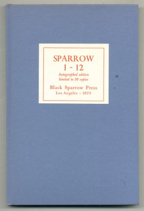 Item #565611 Sparrow 1 - 12. Robert KELLY, Fielding Dawson, Michael Palmer, Joyce Carol Oates,...