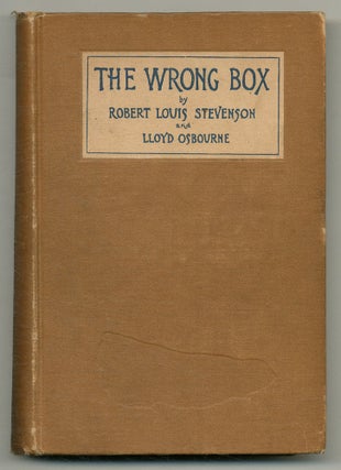 Item #565692 The Wrong Box. Robert Louis STEVENSON, Lloyd Osbourne