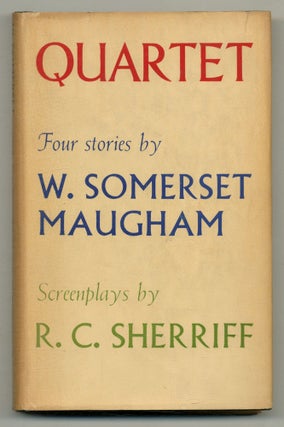 Item #565781 Quartet: Stories. W. Somerset MAUGHAM, R C. Sherriff