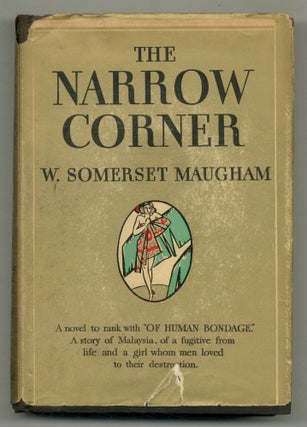 Item #565791 The Narrow Corner. W. Somerset MAUGHAM