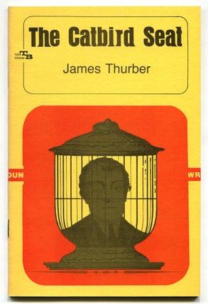 Item #565925 The Catbird Seat. James THURBER