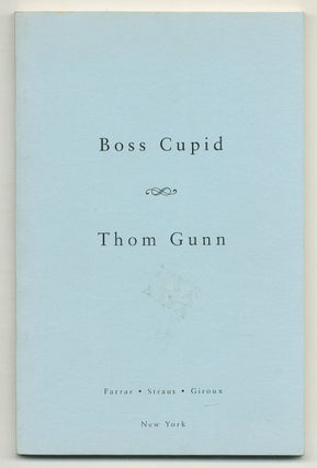 Item #566039 Boss Cupid. Thom GUNN