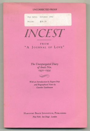 Item #566295 Incest From A Journal of Love: The Unexpurgated Diary of Anais Nin, 1932-1934. Anais...