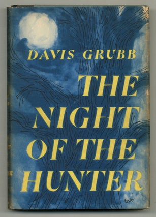 Item #566348 The Night of the Hunter. Davis GRUBB