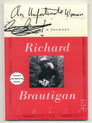 Item #566491 An Unfortunate Woman: A Journey. Richard BRAUTIGAN