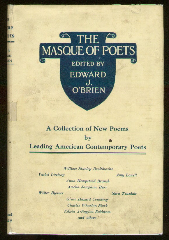 Item #56651 The Masque of Poets: A Collection of New Poems by Contemporary American Poets. Edward J. O'BRIEN.