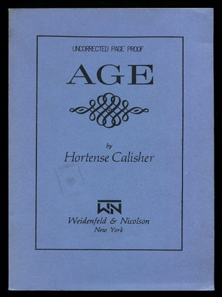 Item #566727 Age. Hortense CALISHER
