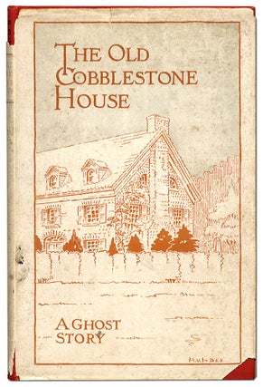 Item #56678 The Old Cobblestone House: A Ghost Story. Charlotte Curtis SMITH