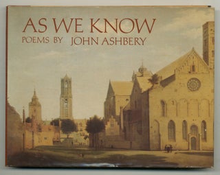 Item #566804 As We Know. John ASHBERY
