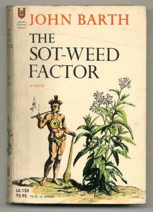 Item #566855 The Sot-Weed Factor. John BARTH