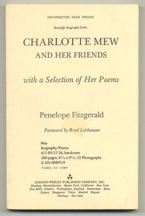 Item #566877 Charlotte Mew and Her Friends with a Selection of Her Poems. Penelope FITZGERALD