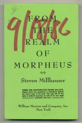 Item #566895 From the Realm of Morpheus. Steven MILLHAUSER