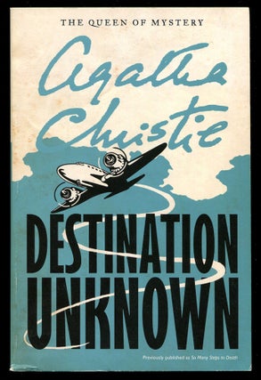 Item #566917 Destination Unknown. Agatha CHRISTIE