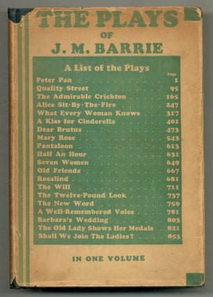 Item #566961 The Plays of J.M. Barrie: In One Volume. J. M. BARRIE