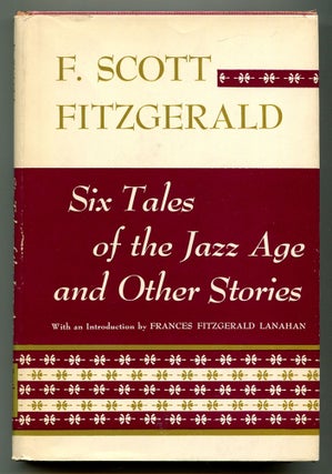 Item #567209 Six Tales of the Jazz Age and Other Stories. F. Scott FITZGERALD