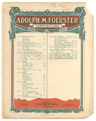 Item #567509 [Sheet music]: Adolph M. Foerster Compositions – Op. 67, Child-Lyrics. Robert...