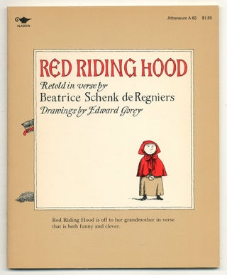 Item #567775 Red Riding Hood. Beatrice Schenk de REGNIERS, Edward Gorey