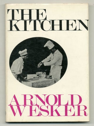 The Kitchen. Arnold WESKER.
