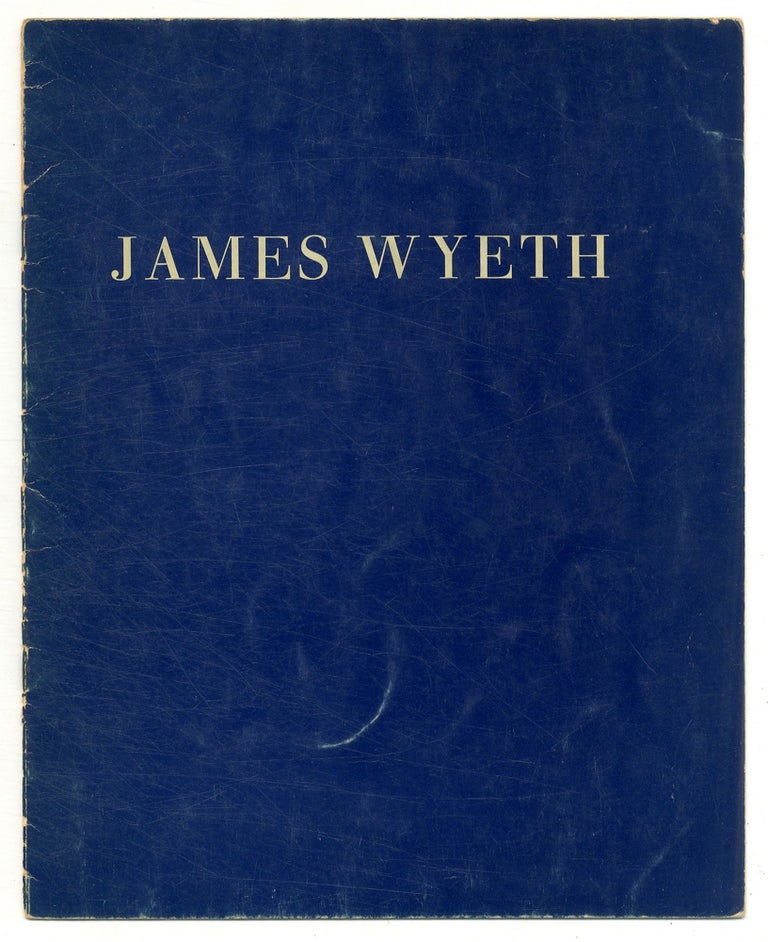 Item #568204 [Exhibition catalog] James Wyeth: Paintings. James WYETH, Jamie.