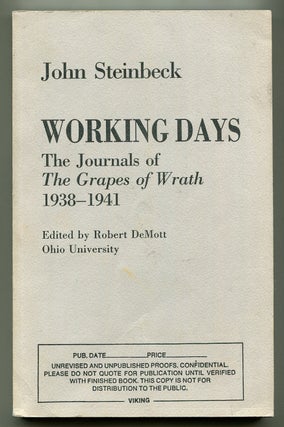 Item #568229 Working Days: The Journals of The Grapes of Wrath 1938-1941. John STEINBECK