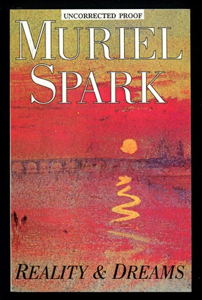 Item #568246 Reality and Dreams. Muriel SPARK