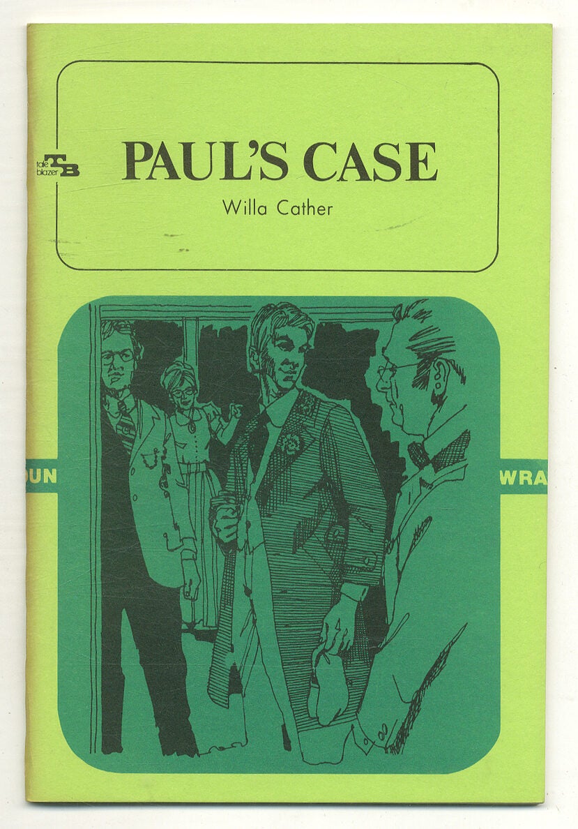 Paul's Case | Willa CATHER