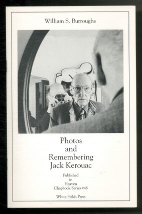 Photos and Remembering Jack Kerouac