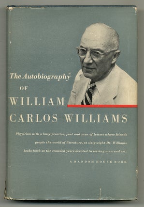 Item #568491 The Autobiography of William Carlos Williams. William Carlos WILLIAMS