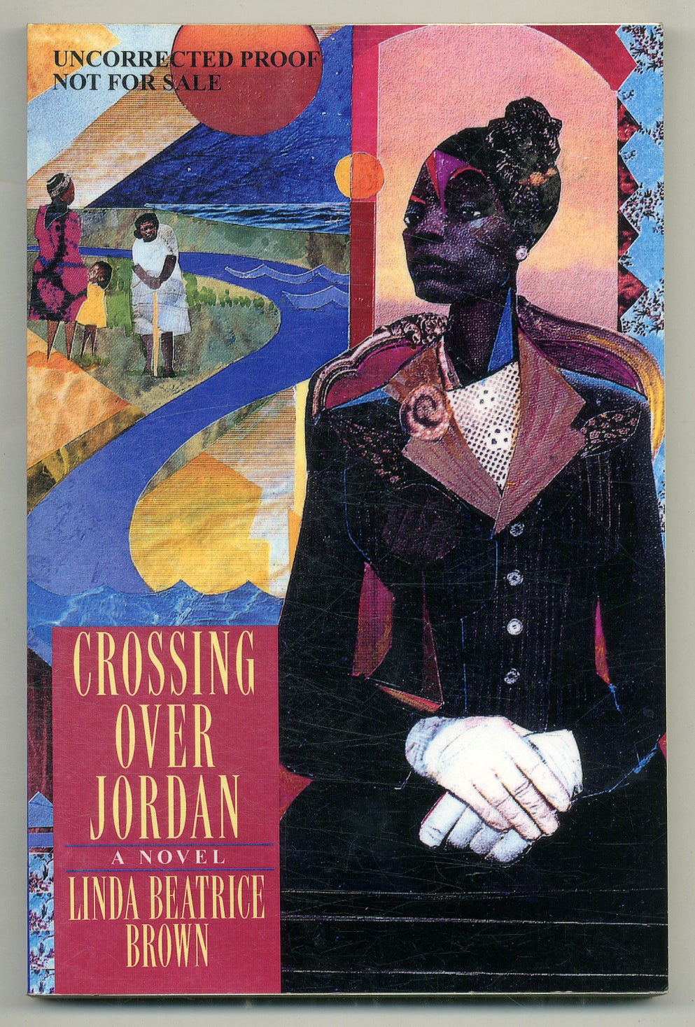 Crossing Over Jordan A Novel by Linda Beatrice BROWN on Between the Covers