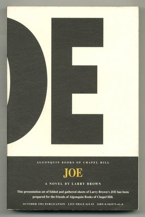 Item #568629 Joe: A Novel. Larry BROWN