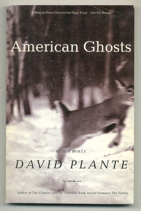 Item #568663 American Ghosts: A Memoir. David PLANTE