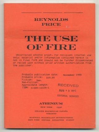 The Use of Fire. Reynolds PRICE.