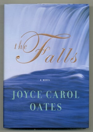 Item #568817 The Falls. Joyce Carol OATES