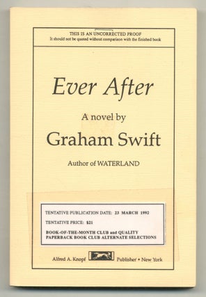 Item #568821 Ever After. Graham SWIFT