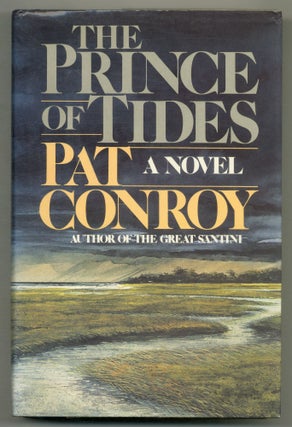 Item #568881 The Prince of Tides. Pat CONROY