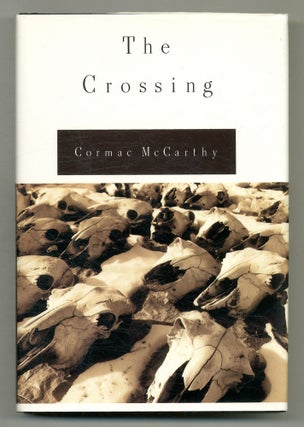 Item #568882 The Crossing. Cormac MCCARTHY