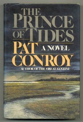Item #568883 The Prince of Tides. Pat CONROY