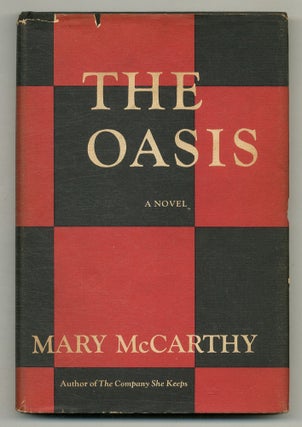 Item #568895 The Oasis. Mary McCARTHY