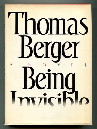 Item #568926 Being Invisible. Thomas BERGER