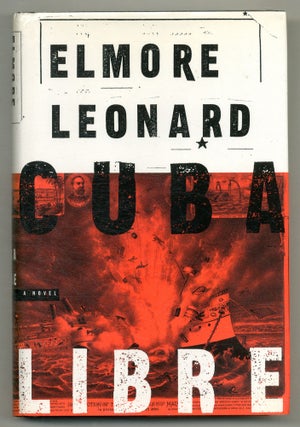 Item #569055 Cuba Libre. Elmore LEONARD