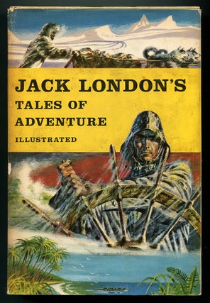 Jack London's Tales of Adventure