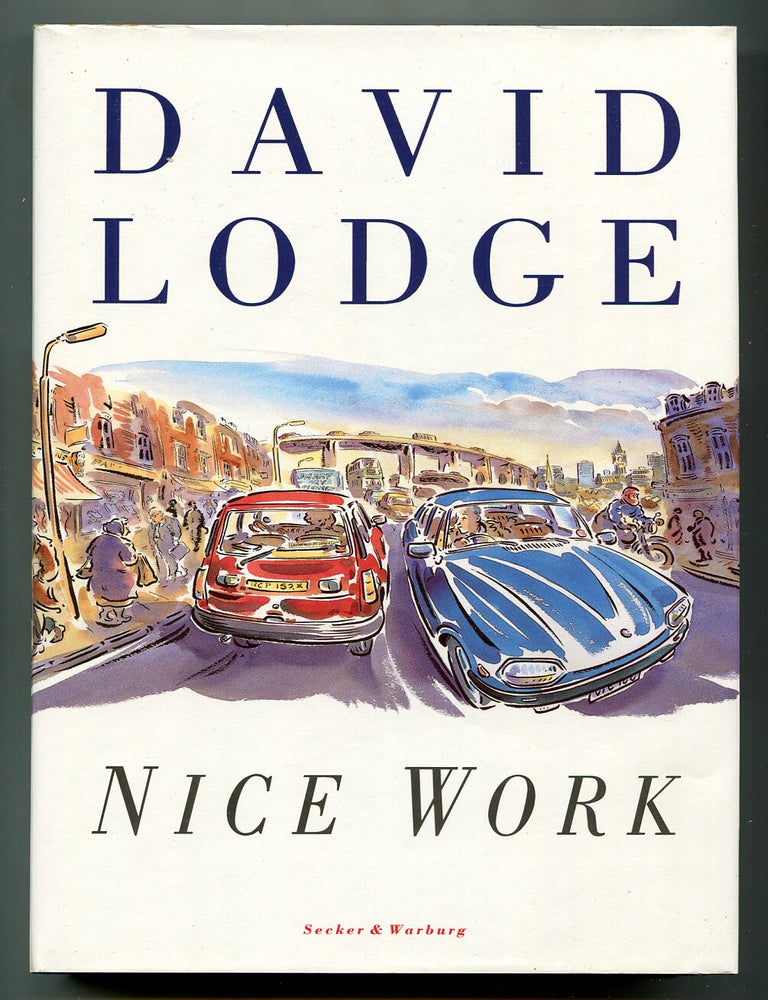 Item #569130 Nice Work: A Novel. David LODGE.