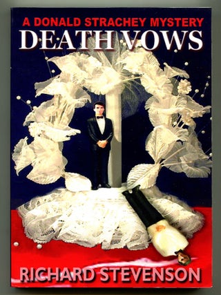 Death Vows. A Donald Strachey Mystery. Richard STEVENSON, a k. a. Richard Lipez.