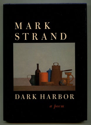 Item #569468 Dark Harbor. Mark STRAND