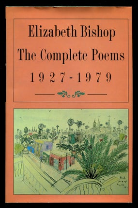 Item #569488 The Complete Poems 1927-1979. Elizabeth BISHOP